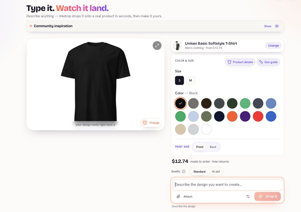 Inkdrop generator showing a selected T-shirt, product controls, quality options, and a design prompt